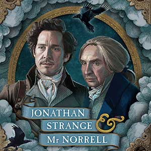 Jonathan Strange & Mr Norrell- book cover. Artwork inspired by the BBC drama. Personal book project.